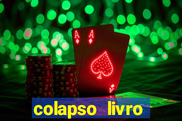 colapso livro darkside darkside books pdf